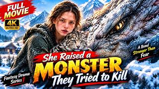 She Raised a Monster They Tried to Kill | The Monster They Exiled | Full Fantasy Movie 4K