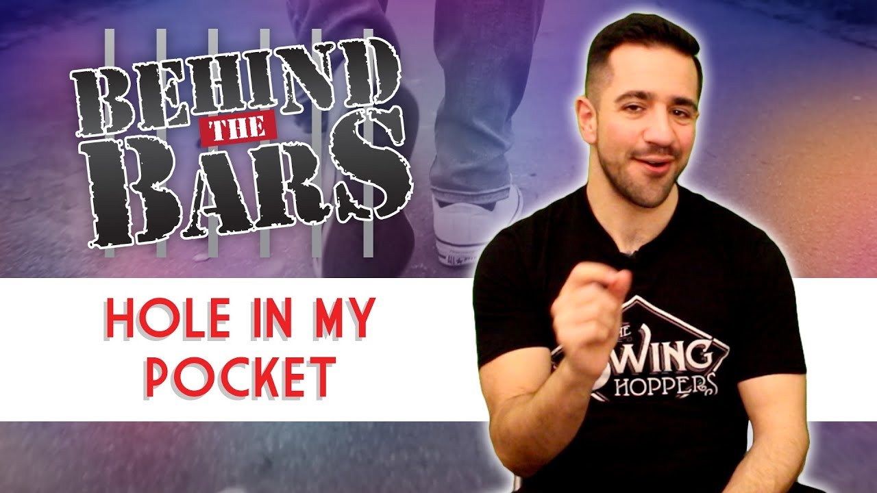 Behind The Bars: Hole In My Pocket