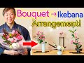 Ikebana Lesson | How to Arrange a Bouquet into Ikebana