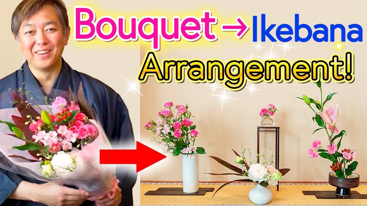 Ikebana Lesson | How to Arrange a Bouquet into Ikebana - YouTube