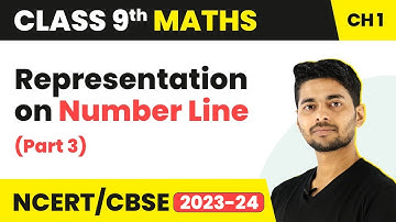 Number System - Representation on Number Line (Part 3) | Class 9 Maths | 2023-24