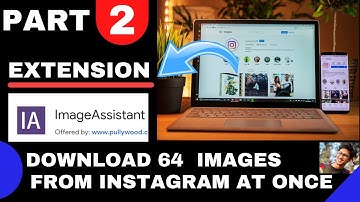 How to download multiple photos from Instagram on pc !! BULK image  download from Instagram part 2