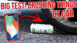 CRUSHING THINGS BY CAR! - Pepsi, Chips, Beer, Banana, Shoe