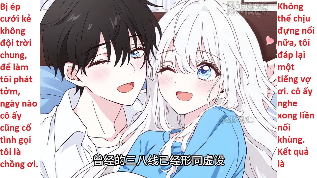 FULL Cưới kẻ thù không đội trời chung ~~ ngày nào cũng bị gọi “chồng ơi”!