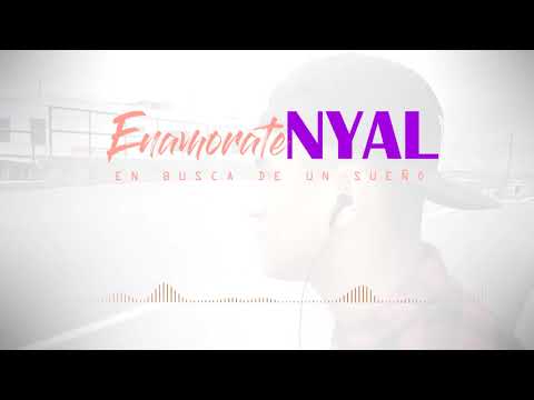 Enamorate - NYAL - (Audio Oficial)