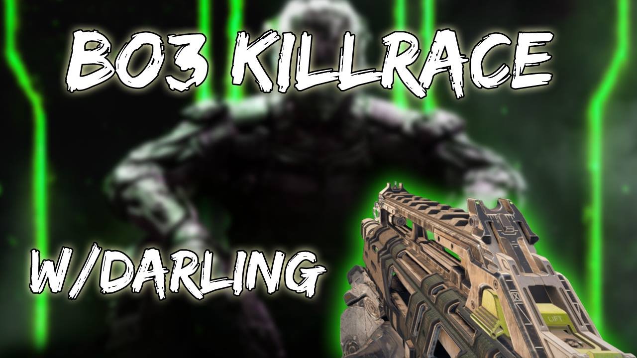 KILLRACE SU BLACK OPS 3 | FELINESPRINT VS DARLING [EPICO]