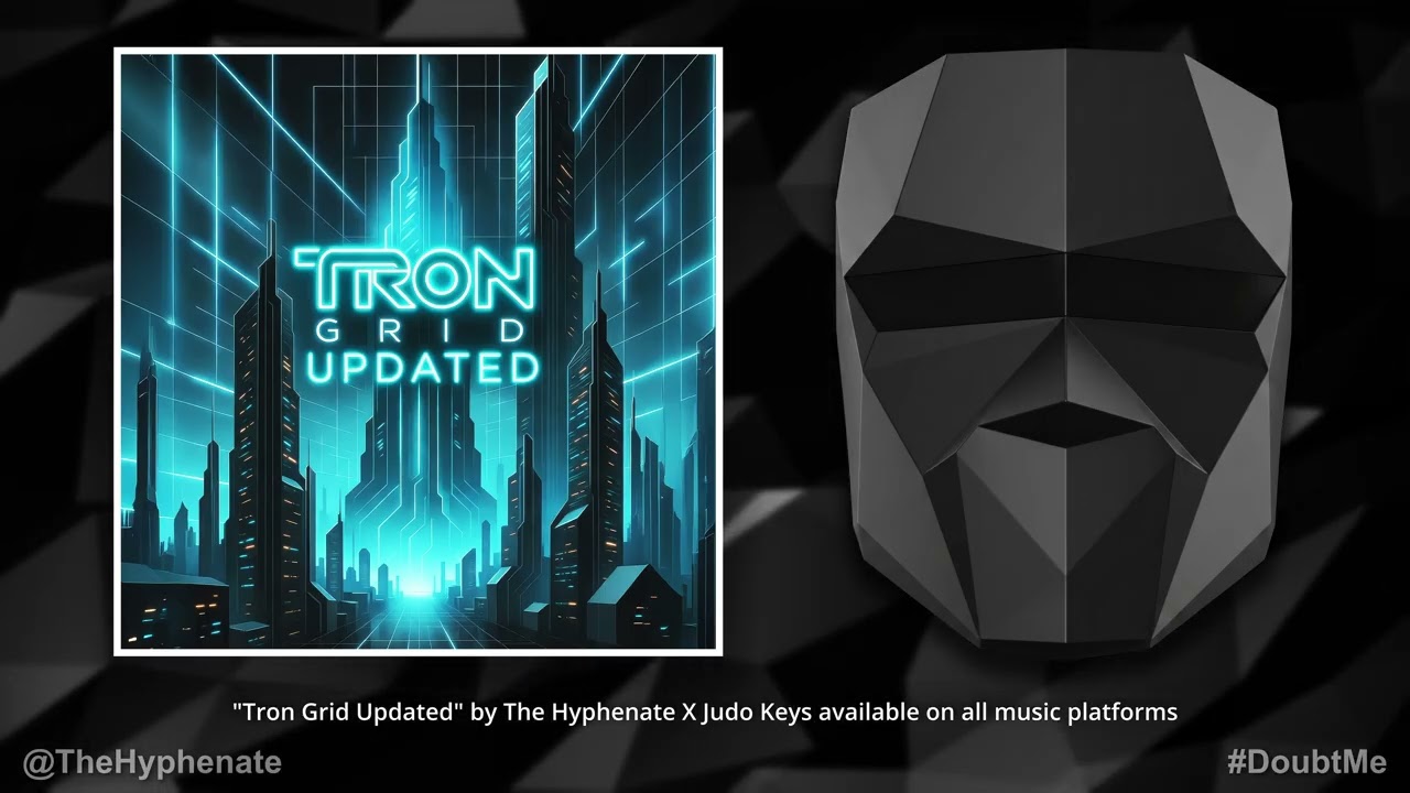 Tron Grid Updated [ song ] The Hyphenate X Judo Keys