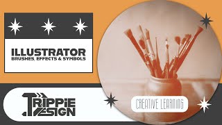 Brushes, Effects & Symbols in Illustrator | Customize with Trippie Design