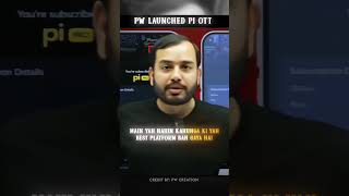ALAKH SIR LAUNCHED PI OTT 🔥 Study revolution ON🚀#PWOTT #PW #JEE #result  #AlakhSir #upboard  #result