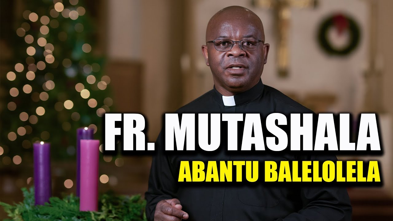 Fr. Mutashala - Abantu Balelolela - Loleleni Bane (Best of Zambian Catholic Music)