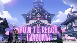 Version 2.0 | How to Reach Inazuma | Genshin Impact