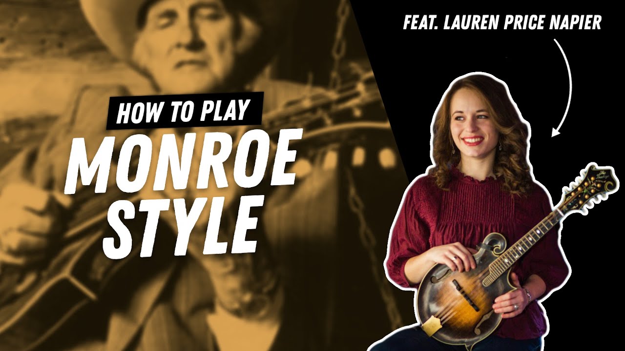 Lauren Price Napier Teaches Monroe Style Mandolin