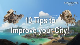 Top 10 Tips to Improve your City in Kingdoms Reborn