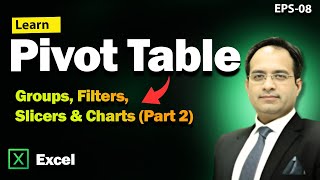 Pivot Tables in Excel – Grouping, Filters, Slicers & Charts (Part 2) | Step-by-Step