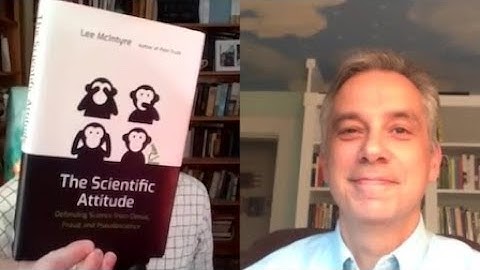 Defending Science from Denial, Fraud, and Pseudoscience | Robert Wright & Lee McIntyre