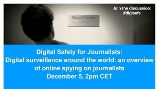 Digital Safety for Journalists: Digital surveillance around the world Wealth