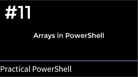 Arrays Part 1 Powershell