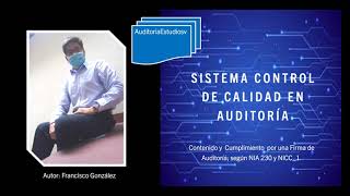 Sistema Control de Calidad en Auditoria