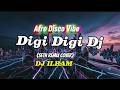 Digi Digi Dj -DJ ILHAM/ seth remix cover edition/ afro disco/ lyrics