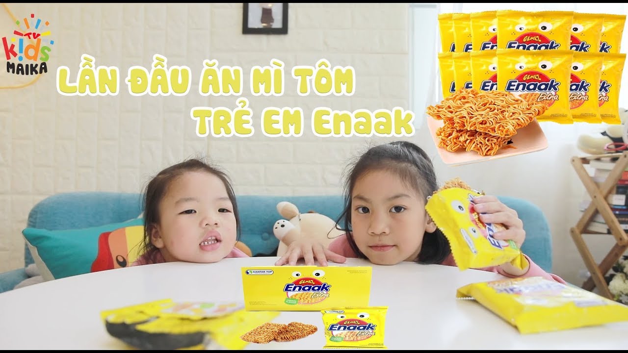 Lần đầu ăn Mì Tôm Trẻ Em Enaak extra Snack - youtube