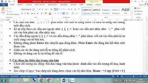 NGHỀ TIN HỌC VĂN PHÒNG - TIẾT 16, 17, 18 - BÀI 7 – ÔN LẠI MỘT SỐ KHÁI NIỆM CƠ BẢN VỀ WORD