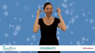 Learn Sign Language - Celebrate