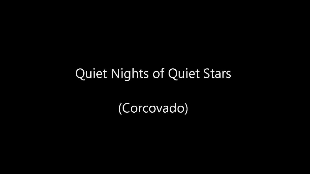 Quiet Nights of Quiet Stars (Corcovado) Voice Guitar Duet w lyrics