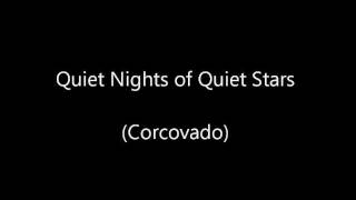 Quiet Nights of Quiet Stars (Corcovado) Voice Guitar Duet w lyrics