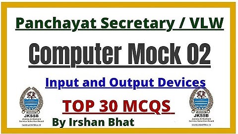 Computer Mock Test 02 || VLW || Input and Output Devices || Top 30 MCQS ||