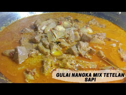Resep Gulai Nangka Campur Tetelan