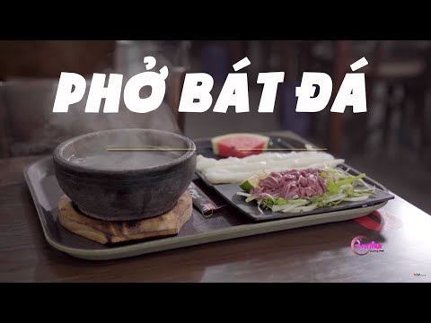 Video XÌ XỤP ĂN PHỞ BÁT ĐÁ VỪA LẠ VỪA QUEN | Ẩm Thực Đường... - youtube