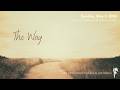 5th Sunday of Easter • Holy Communion • May 3, 2026