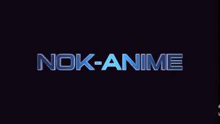 Nok-Anime New Intro 2016