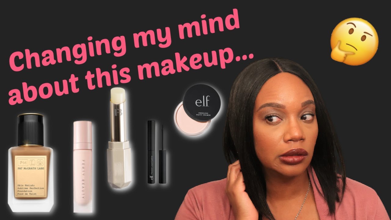 I changed my mind about these makeup products...