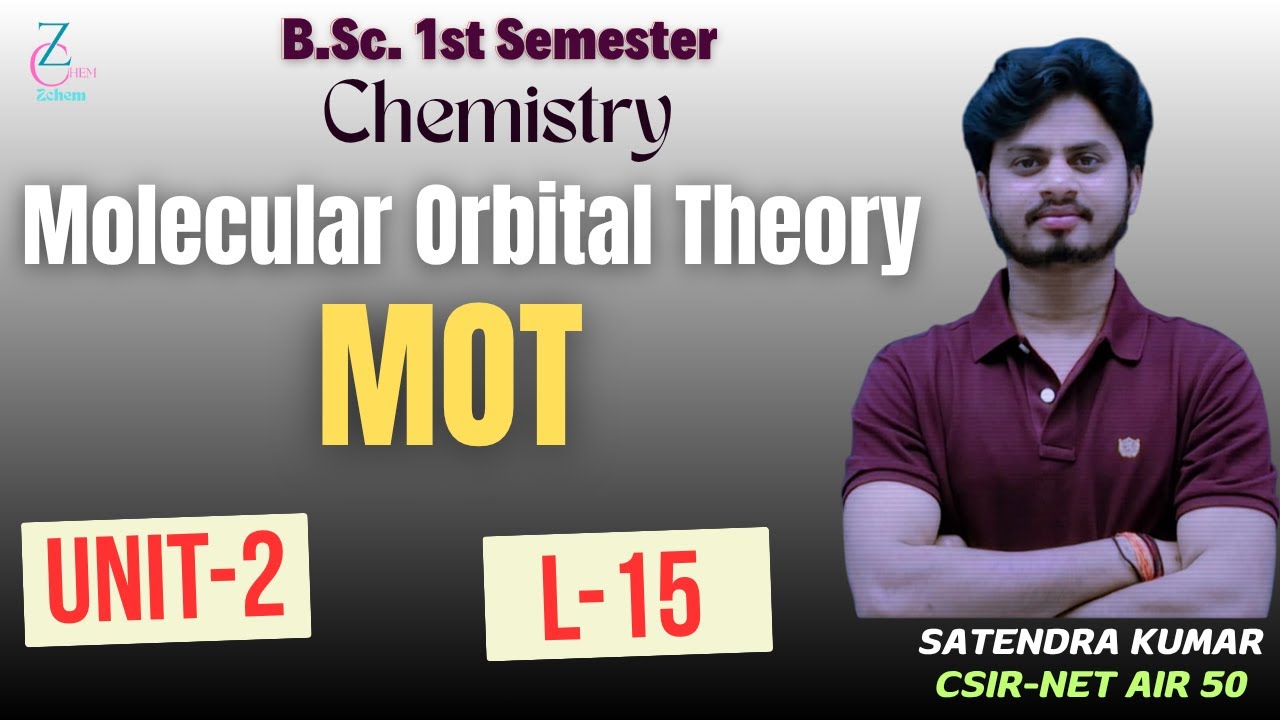 (L15) Molecular Orbital Theory | MOT | Molecular orbital diagram | B.Sc 1st semester chemistry #bsc
