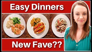 3 EASY DINNER RECIPES | NEW FAMILY FAVORITE ? | WINNER DINNERS | NO. 113