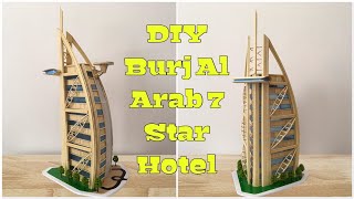 Diy Miniature Burj Al Arab 7 Star Hotel In Dubai Uae From Wooden Sticks  Diy Mini House