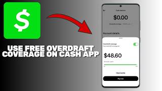 How to Use Free Overdraft Coverage on Cash App