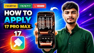 How to Apply iphone 17 Pro Max Theme for Parmanent Realme and Oppo iphone 17 pro theme error fix  screenshot 4