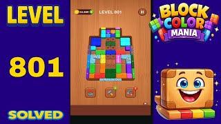 Block Color Mania – Level 801 | Fast & Clean Solution