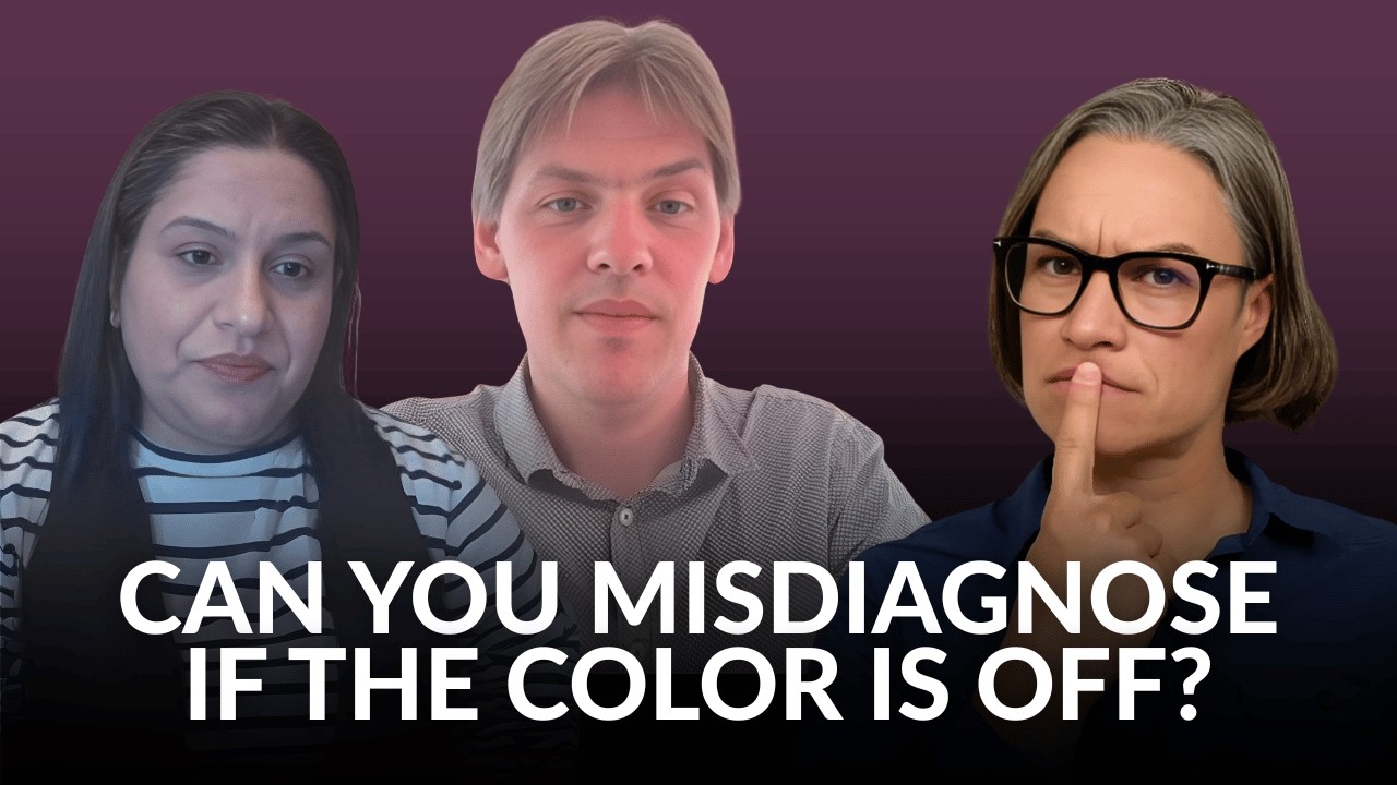 How Color Impacts Every Diagnosis | Is that slide too pink? Too blue? Too dark? Too light?