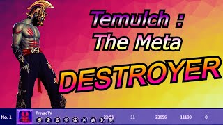 Temulch : 11 Kills 23k Damage