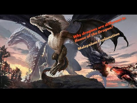 Dragon differences- G.O.T & H.O.D|Malayalam - YouTube