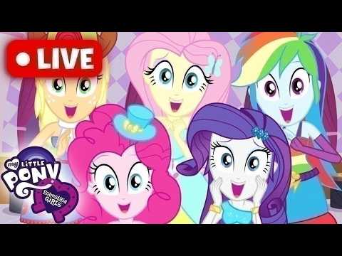 🔴 Equestria Girls | SPECIAL EPISODES🎀💎🔮 | MLP EG LIVE