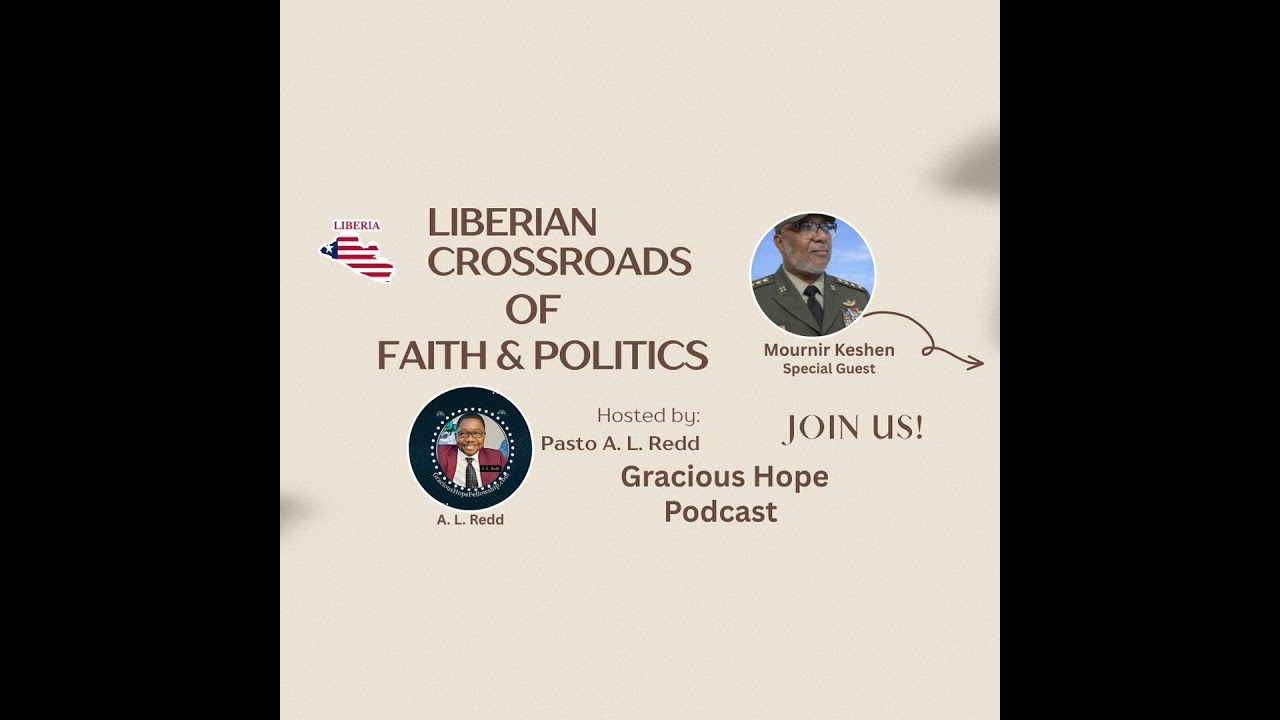 Liberian Crossroads of Faith & Politics