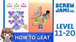 How To Beat Level 11 12 13 14 15 16 17 18 19 20 On Screw Jam