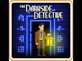 The Darkside Detective Case 3: Disorient Express
