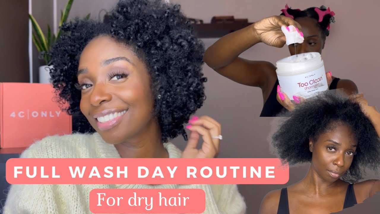 Wash Day Routine For Extremely Dry Hair YouTube