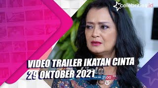 Video Trailer Ikatan Cinta 29 Oktober 2021