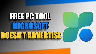 Microsoft's Free PC Tool Nobody Talks About (But You Should Be Using)